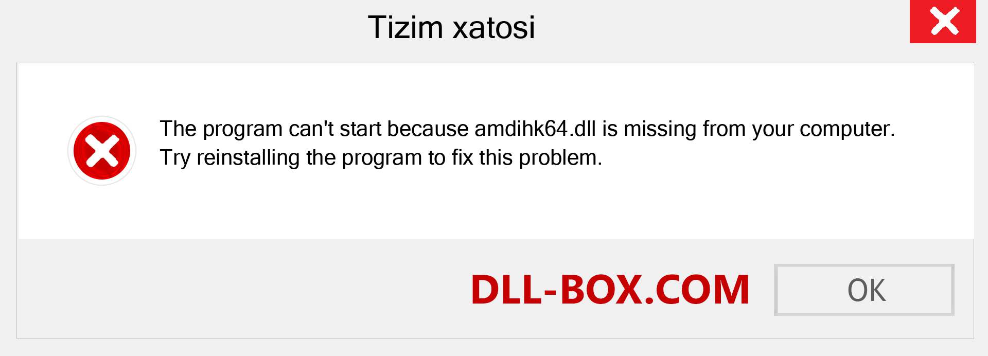 amdihk64.dll fayli yo'qolganmi?. Windows 7, 8, 10 uchun yuklab olish - Windowsda amdihk64 dll etishmayotgan xatoni tuzating, rasmlar, rasmlar